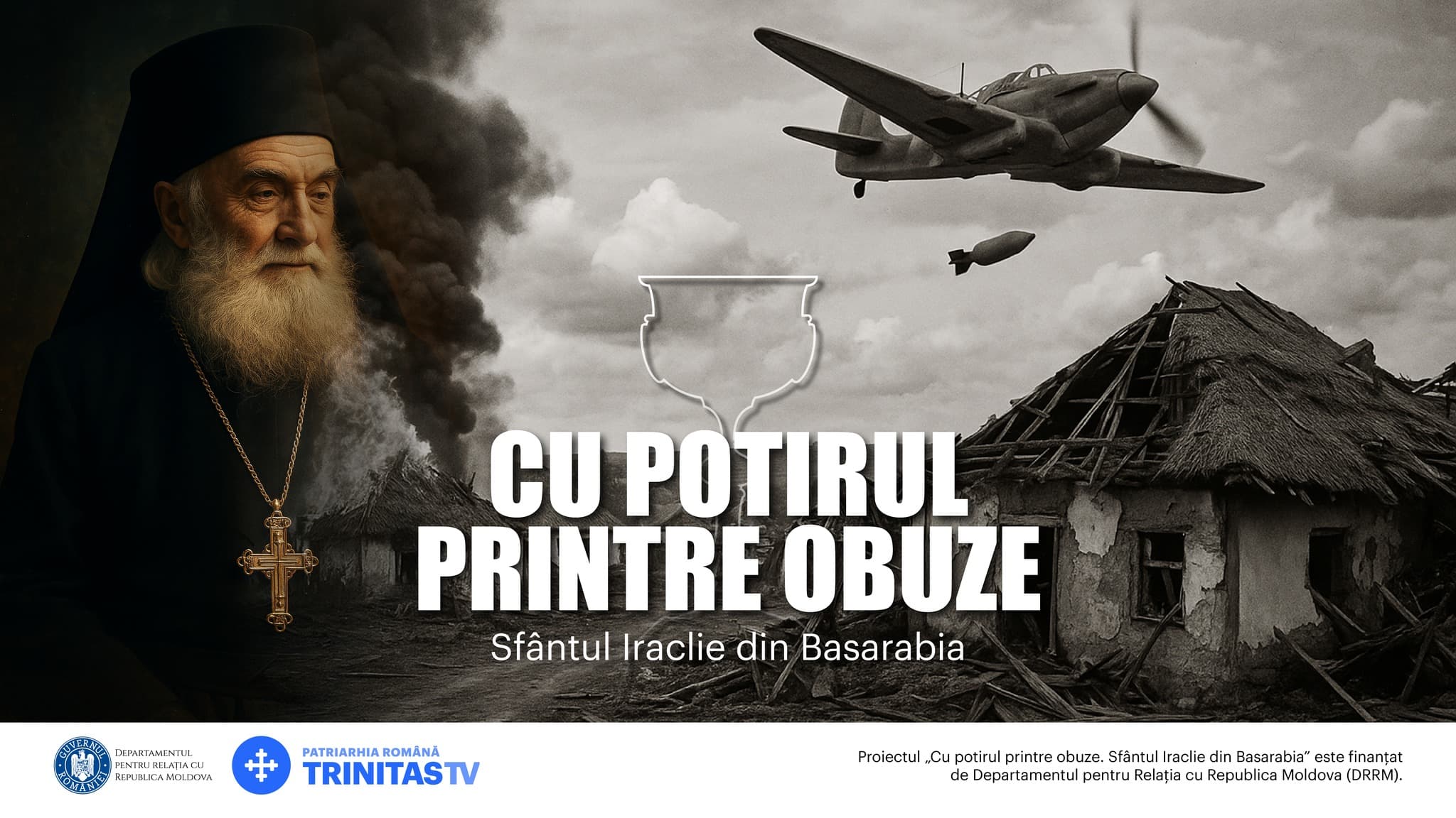 Sfântul Iraclie din Basarabia, subiectul unui nou proiect documentar realizat de TRINITAS TV, finanțat de DRRM