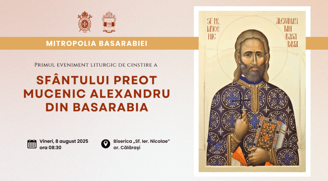 Primul eveniment liturgic de cinstire a Sfântului Preot Mucenic Alexandru din Basarabia, la Călărași