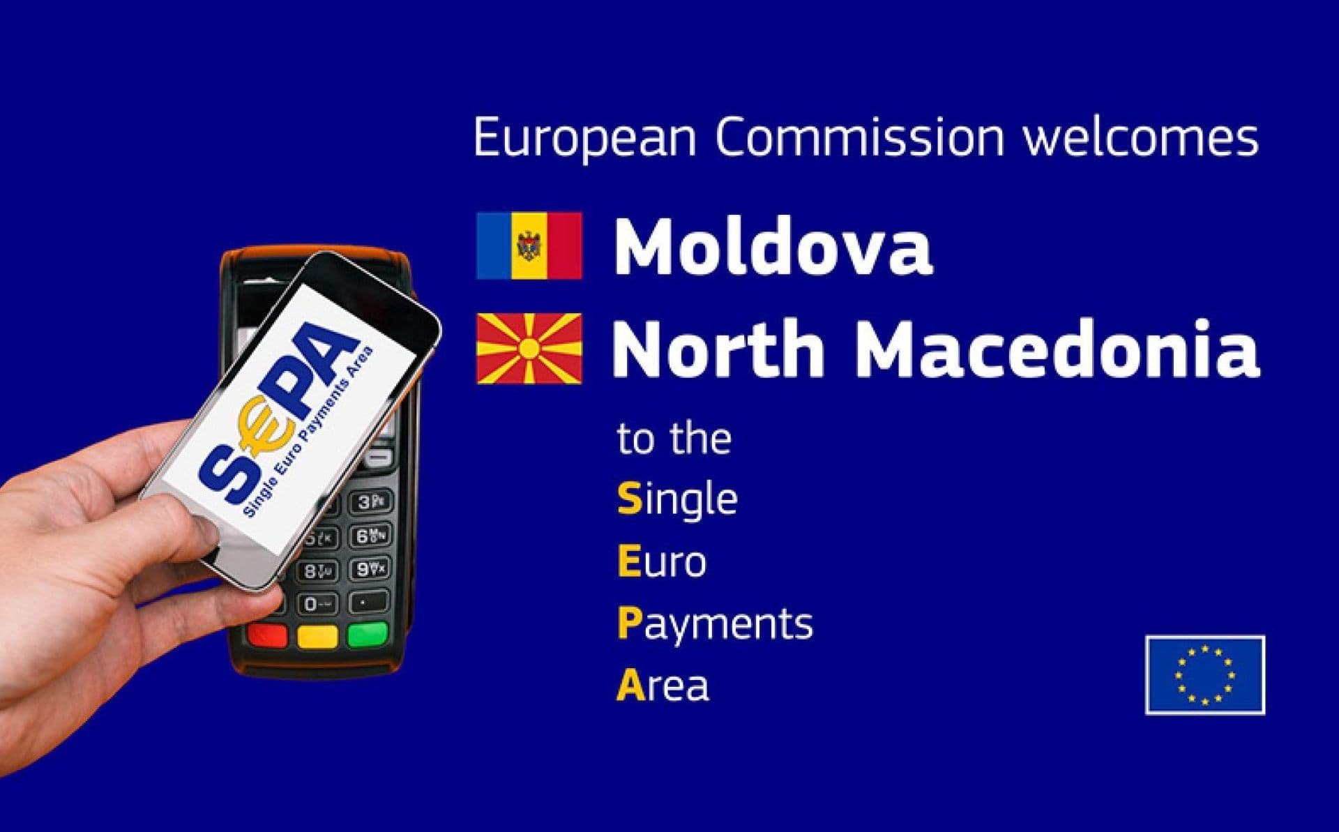 Comisia Europeană salută aderarea R. Moldova și a altor state partenere la SEPA: Integrarea în UE înseamnă apropierea noastră